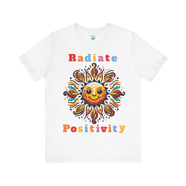 Radiate Positivity - Jersey Short Sleeve Tee