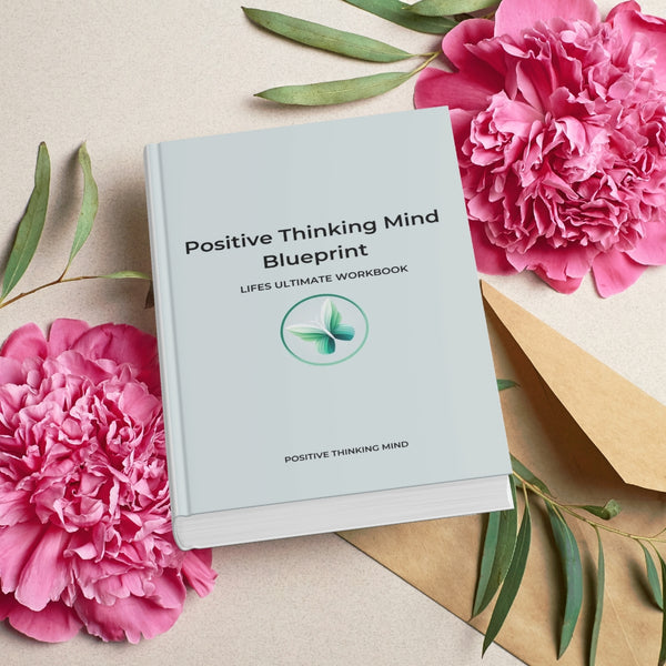 Positive Thinking Mind Blueprint